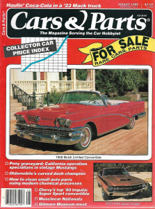 CARS & PARTS 1989 AUG - '58 BUICK LIMITED CONV, '65 IMPALA SUPER SPORT, GILMORE